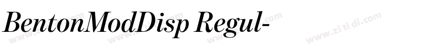 BentonModDisp Regul字体转换 BentonModDisp Regul字体转换